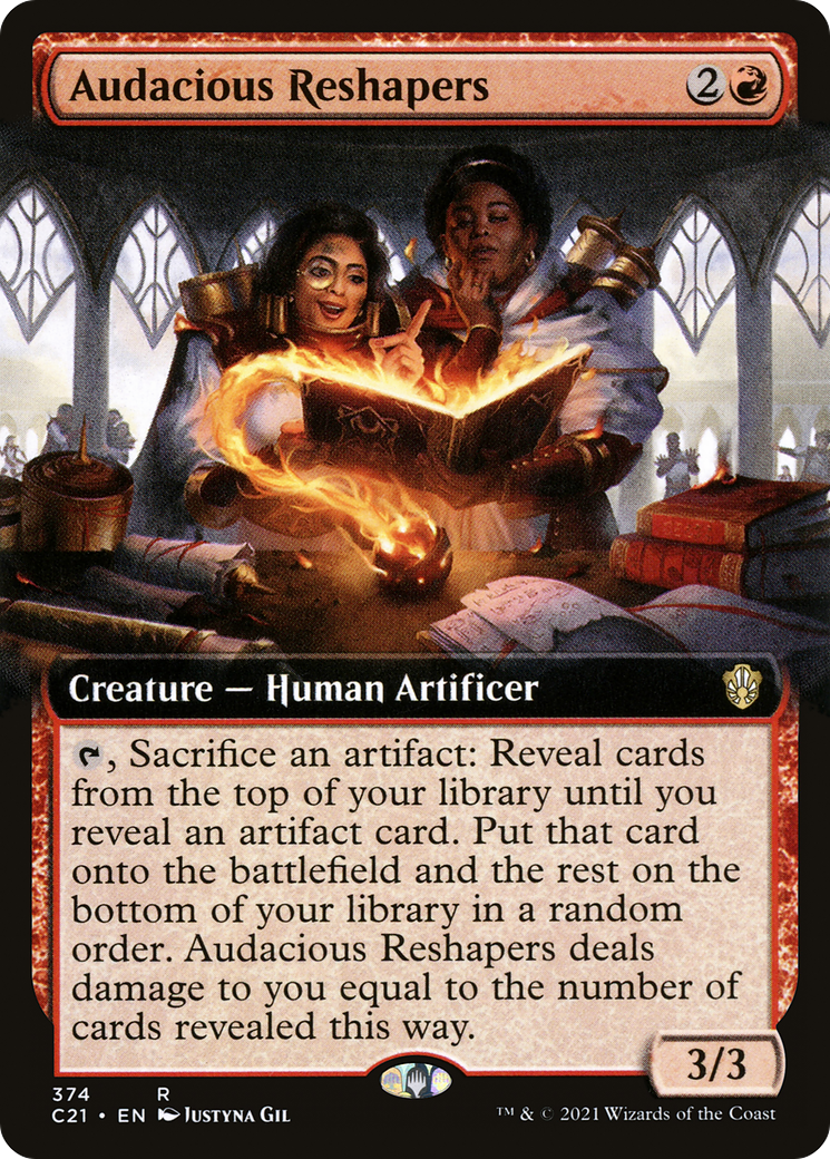 Audacious Reshapers (Extended Art) [C21 - 374]