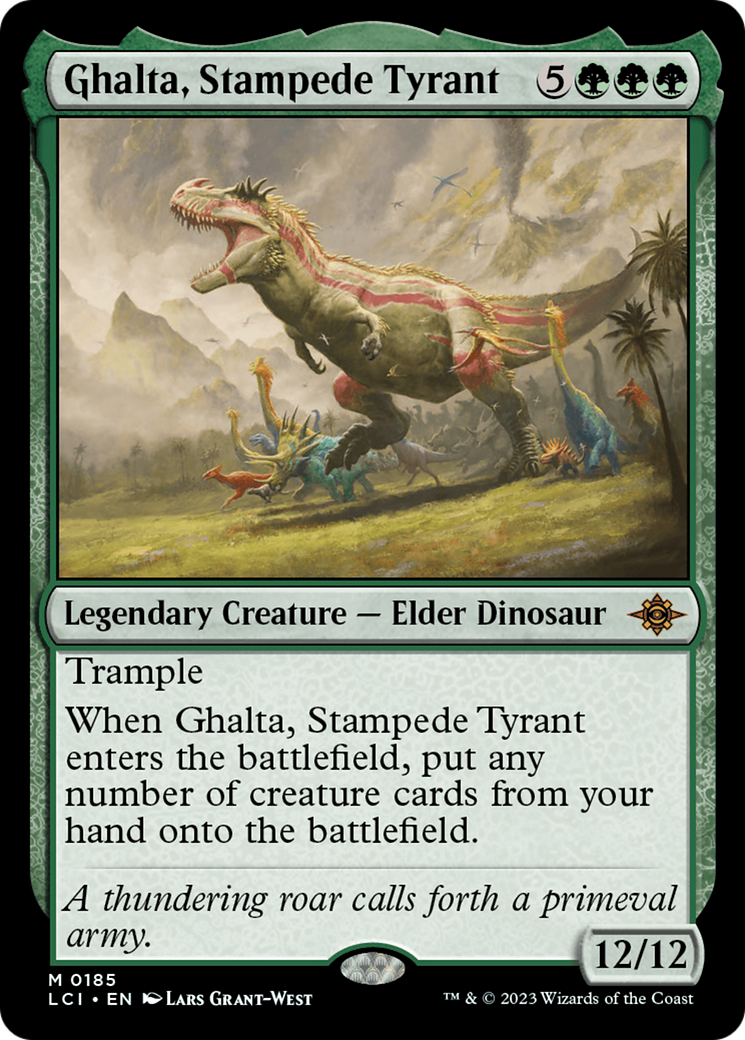 Ghalta, Stampede Tyrant [LCI - 185]