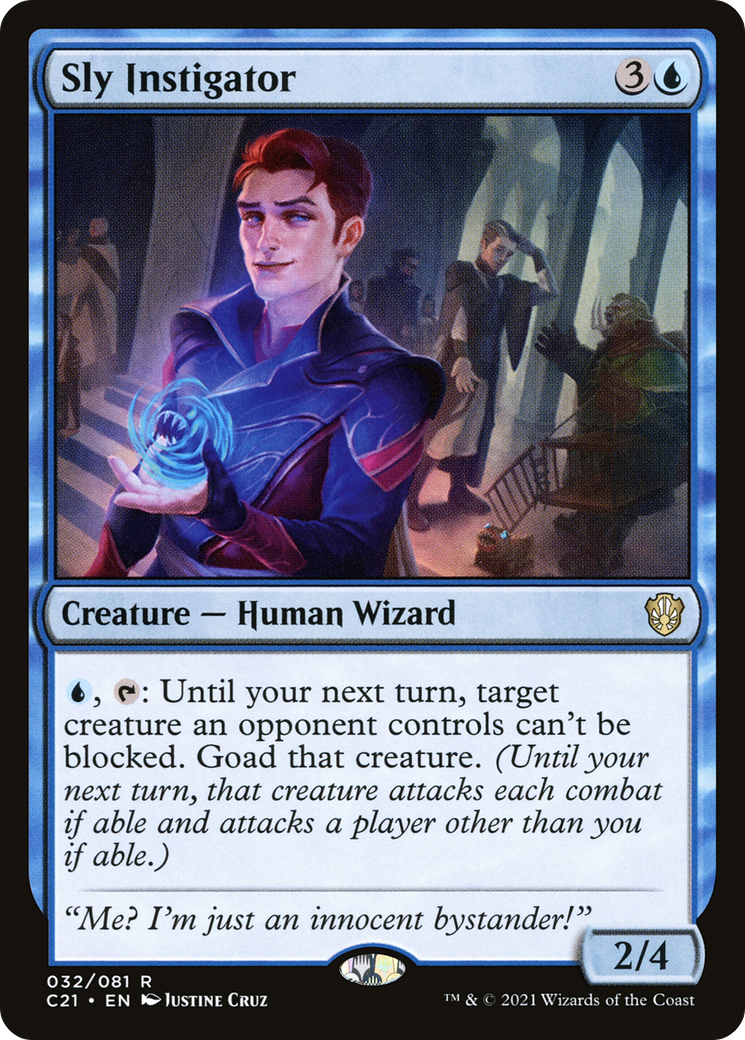 Sly Instigator [C21 - 32]