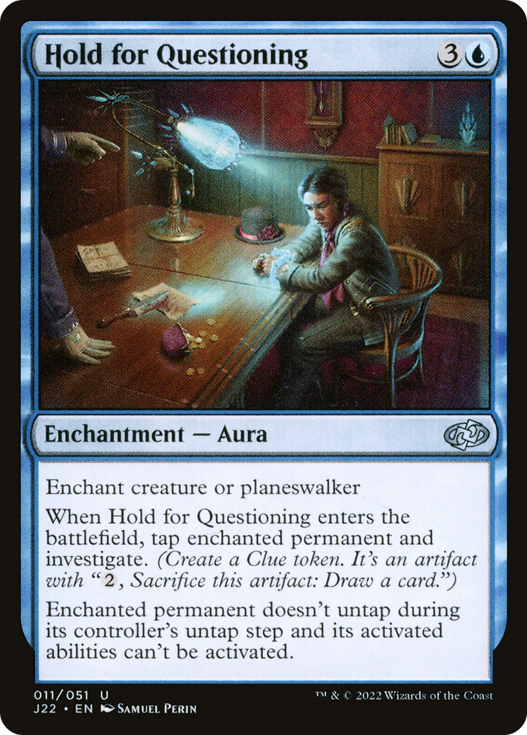 Hold for Questioning [J22 - 11]
