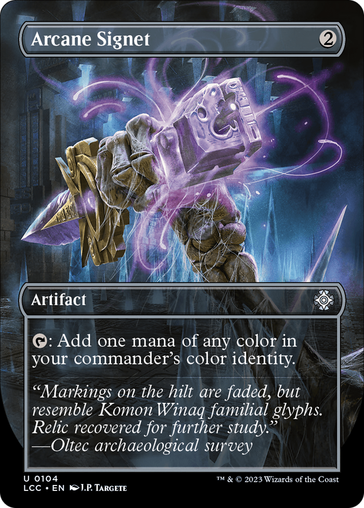 Arcane Signet (Borderless) [LCC - 104]