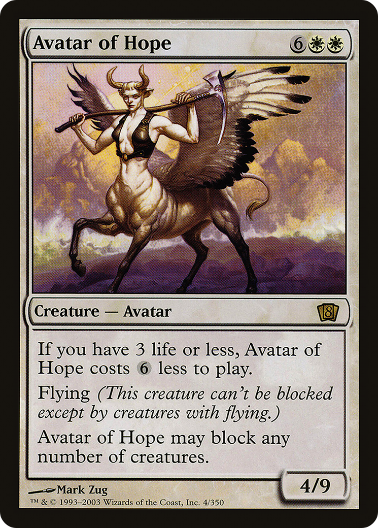 Avatar of Hope [8ED - 4]