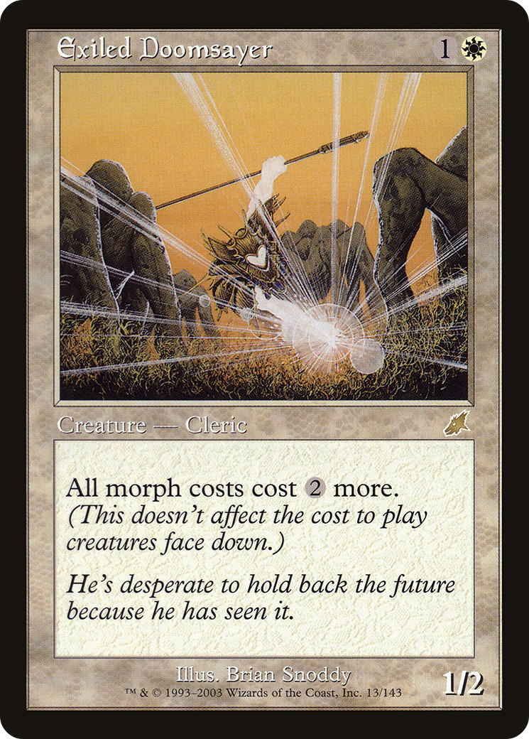 Exiled Doomsayer [SCG - 13]