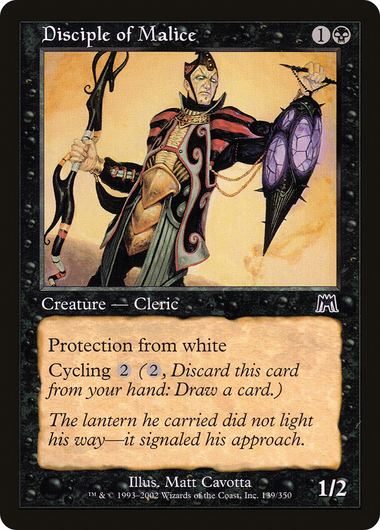 Disciple of Malice [ONS - 139]