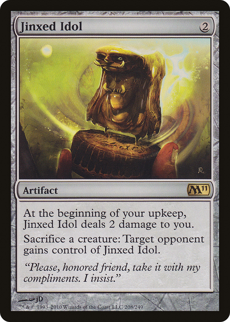 Jinxed Idol [M11 - 208]