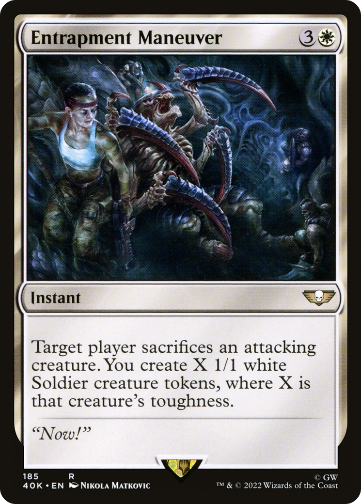 Entrapment Maneuver [40K - 185]
