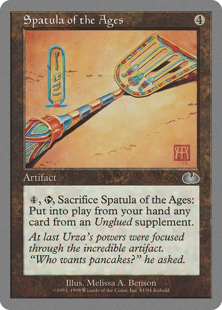 Spatula of the Ages [UGL - 81]
