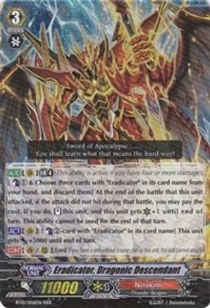 Eradicator, Dragonic Descendant [BT10 - BT10/006EN]
