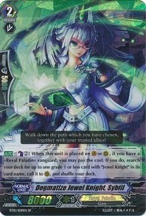 Dogmatize Jewel Knight, Sybill (BT10/S09EN) - Triumphant Return of the King of Knights