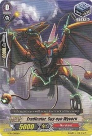 Eradicator, Spy-eye Wyvern (BT10/088EN) - BT10: Triumphant Return of the King of Knights