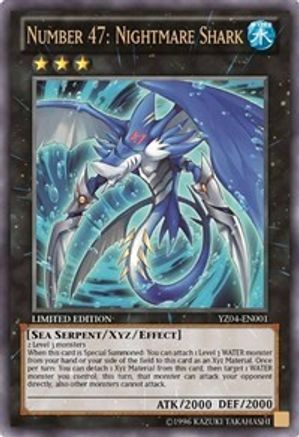 Number 47: Nightmare Shark [YZ0# - YZ04-EN001]
