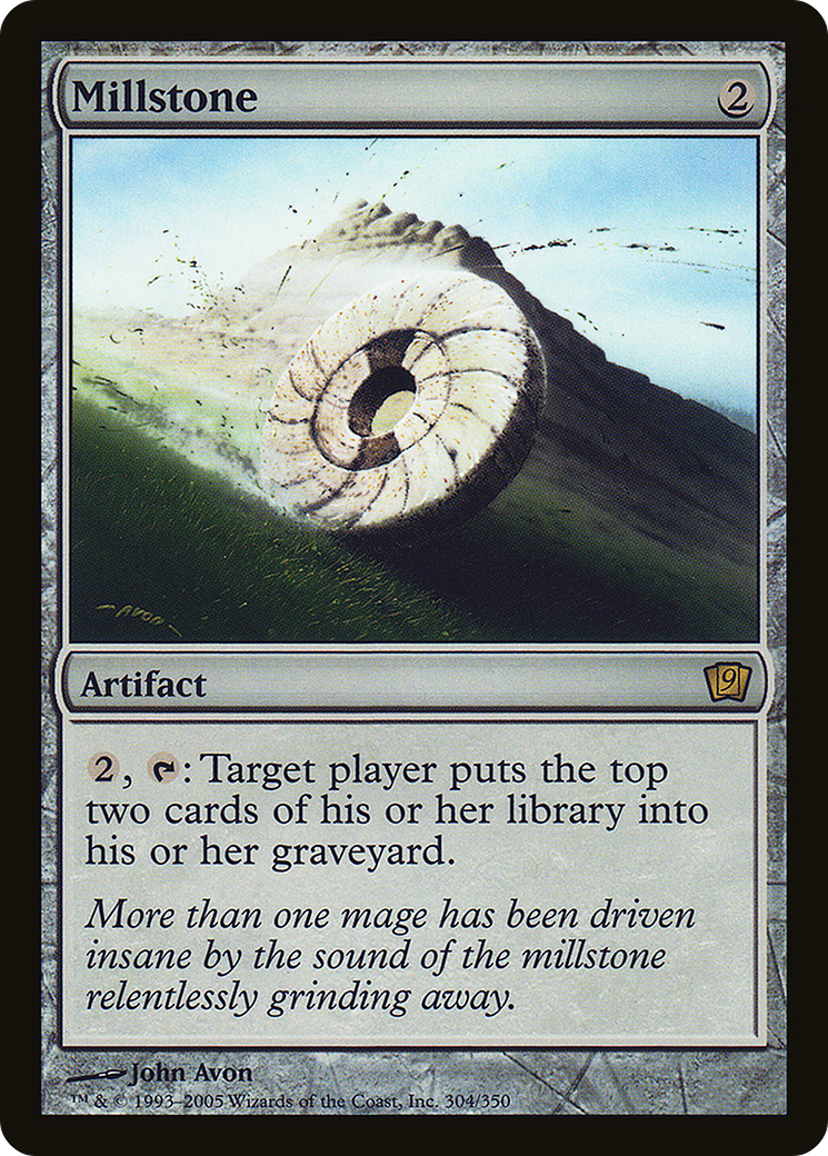 Millstone [9ED - 304]