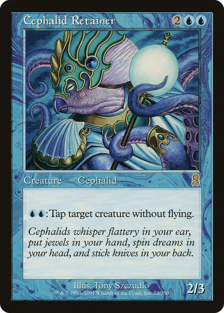 Cephalid Retainer [ODY - 73]
