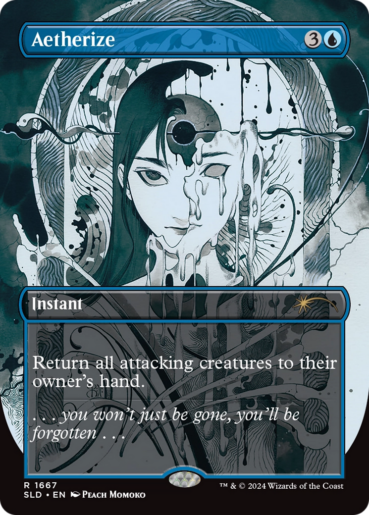 Aetherize (SLD-1667) - Secret Lair Drop (Borderless) Foil