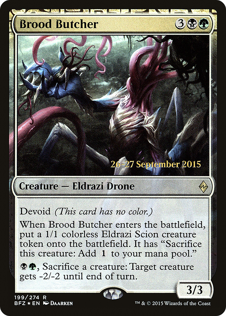 Brood Butcher [PRE - 199]