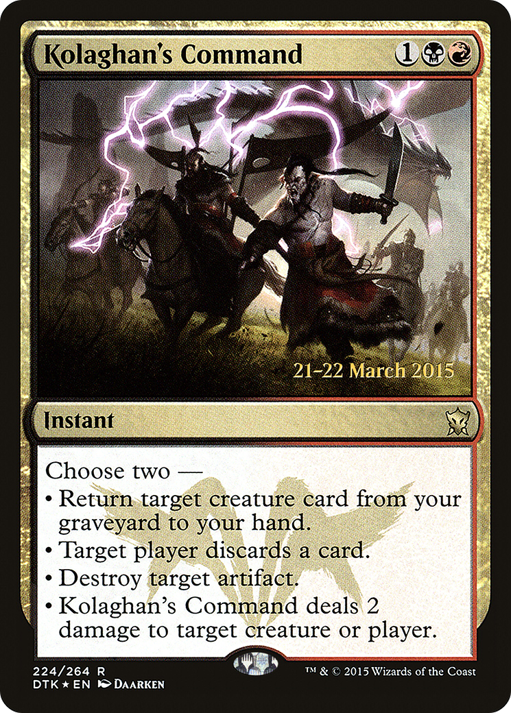 Kolaghan's Command [PRE - 224]