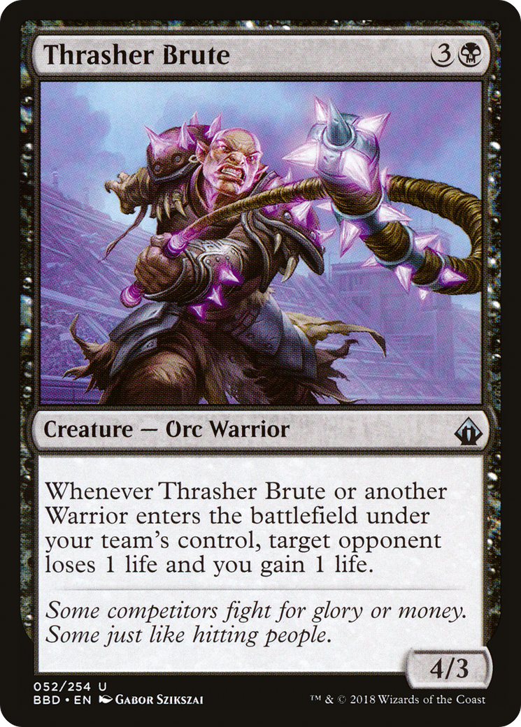 Thrasher Brute [BBD - 52]