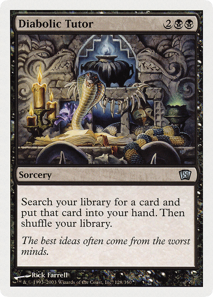Diabolic Tutor [8ED - 128]