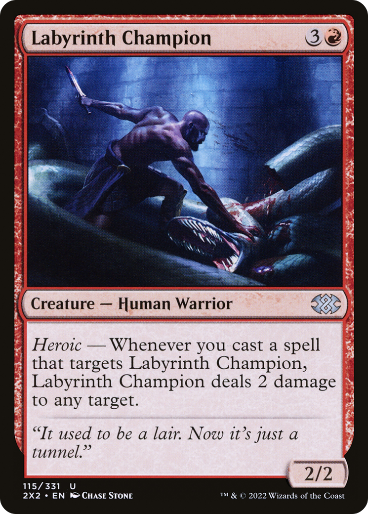Labyrinth Champion [2X2 - 115]