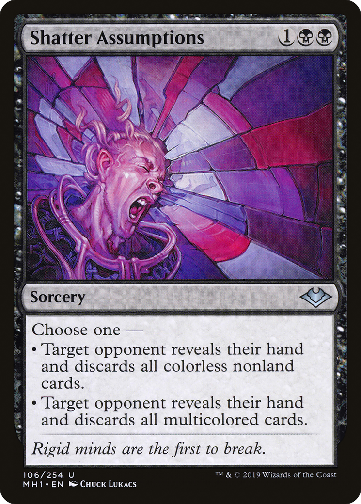 Shatter Assumptions [MH1 - 106]