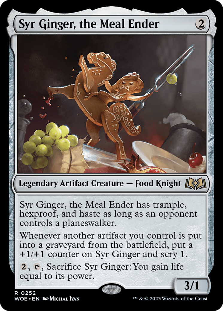 Syr Ginger, the Meal Ender [WOE - 252]
