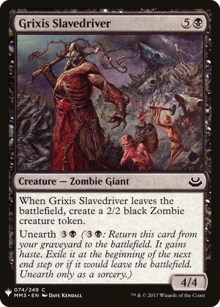 Grixis Slavedriver [LIST - 74]