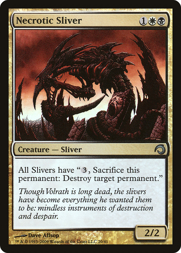 Necrotic Sliver [PDS - 20]