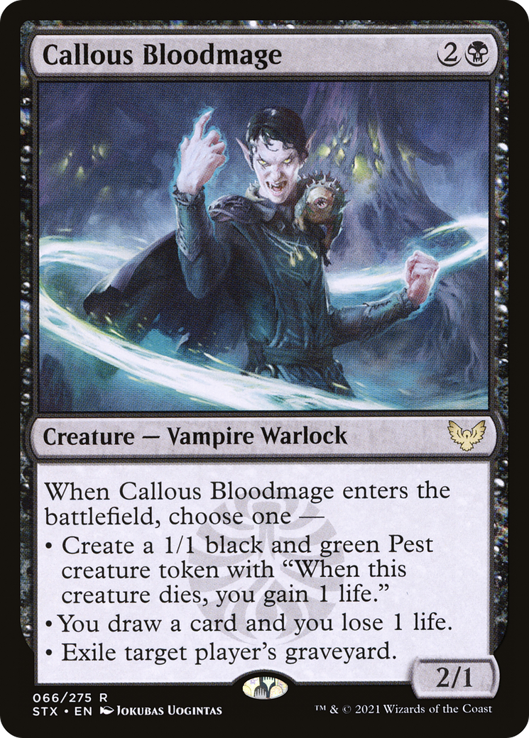Callous Bloodmage [STX - 66]