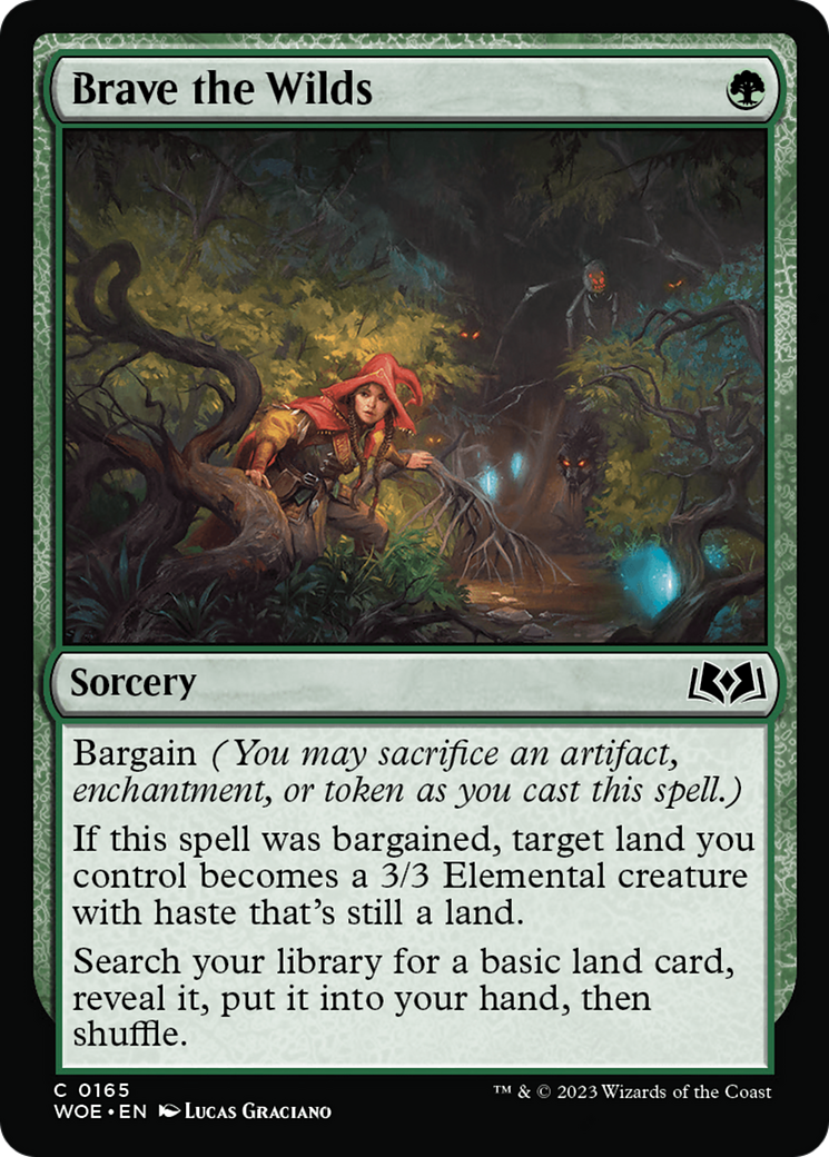 Brave the Wilds [WOE - 165]