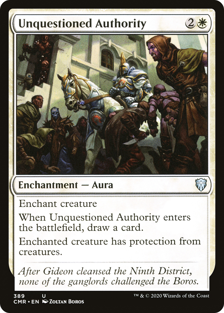 Unquestioned Authority [CMR - 389]