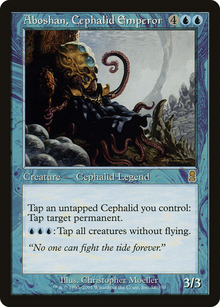 Aboshan, Cephalid Emperor [ODY - 58]