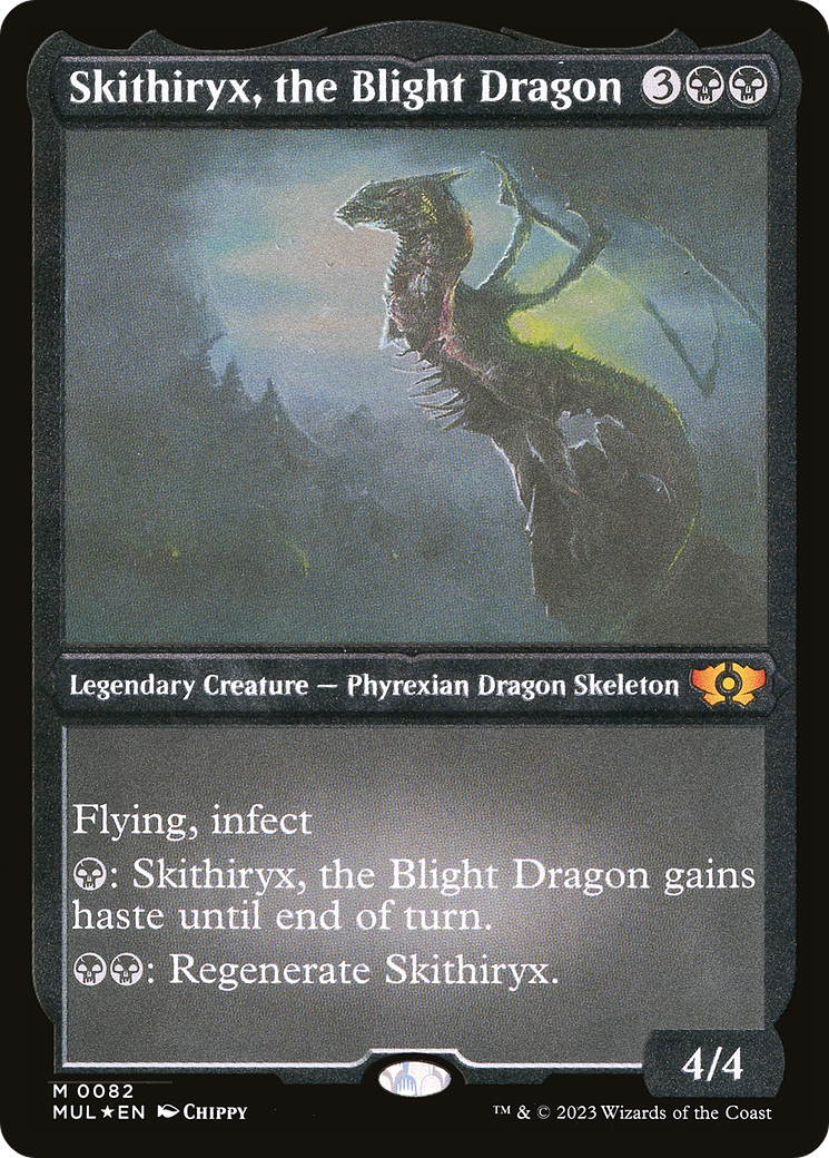 Skithiryx, the Blight Dragon (Foil Etched) [MUL - 82]
