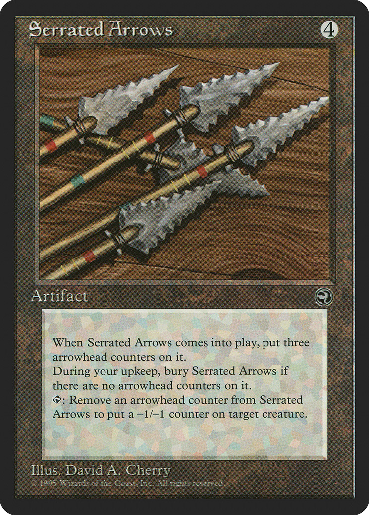 Serrated Arrows [HML - N/A]