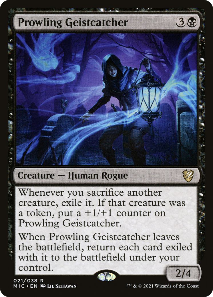 Prowling Geistcatcher [MIC - 21]