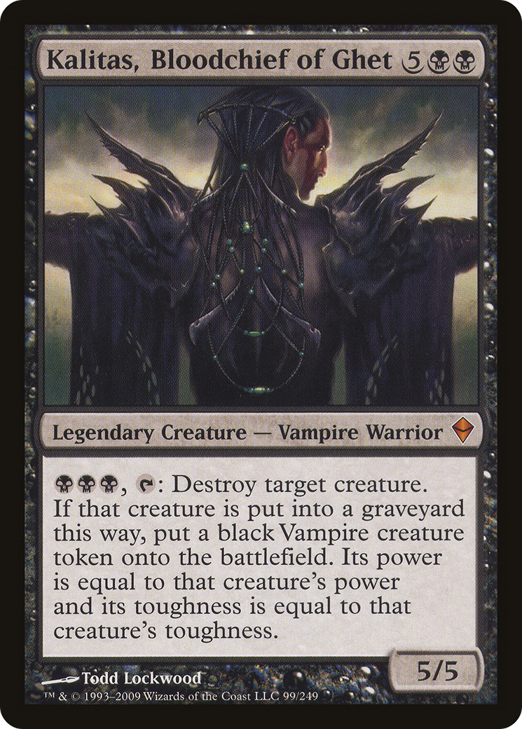 Kalitas, Bloodchief of Ghet [ZEN - 99]