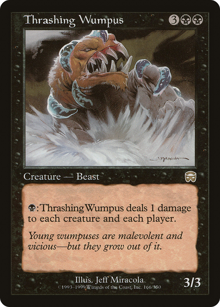 Thrashing Wumpus [MMQ - 166]