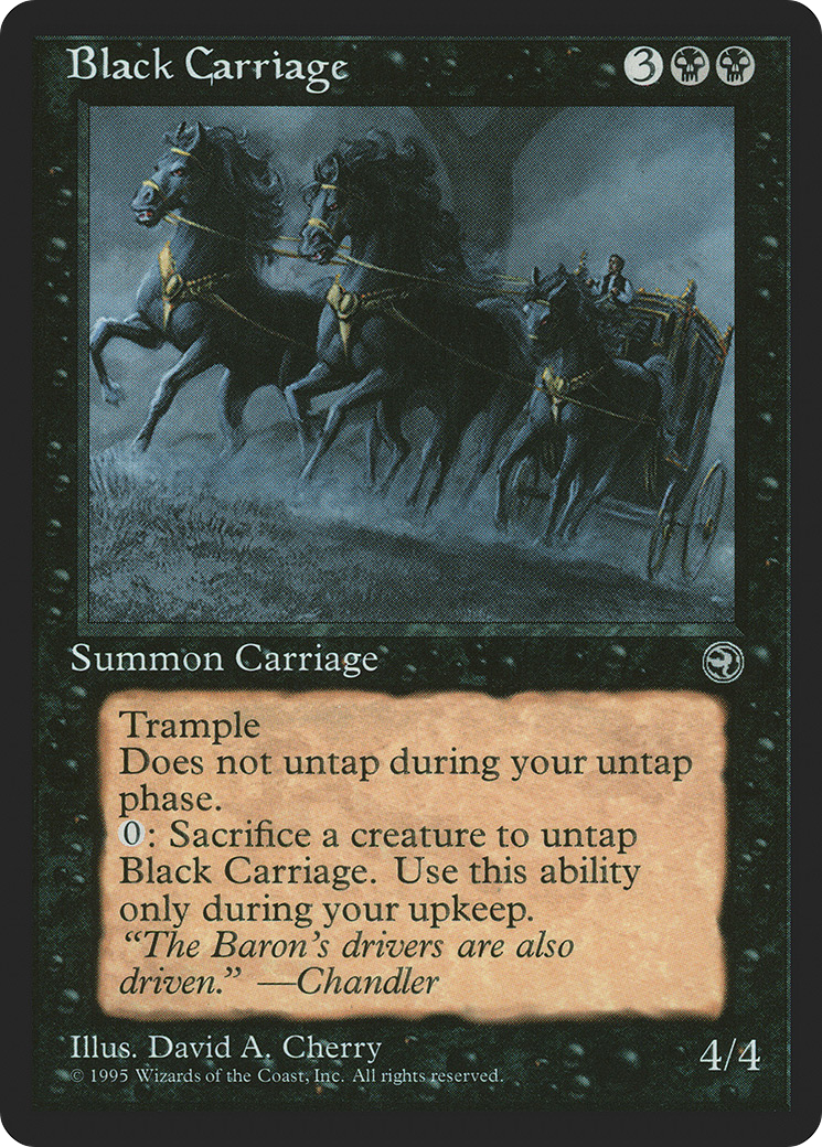 Black Carriage [HML - N/A]
