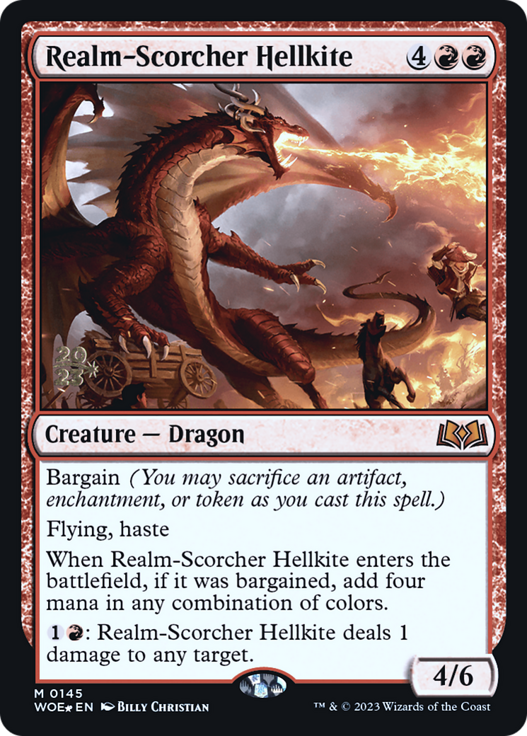 Realm-Scorcher Hellkite [PRE - 145]