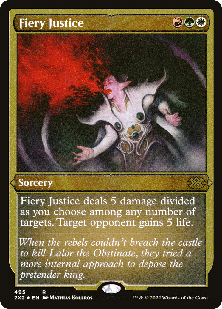 Fiery Justice (Foil Etched) [2X2 - 495]
