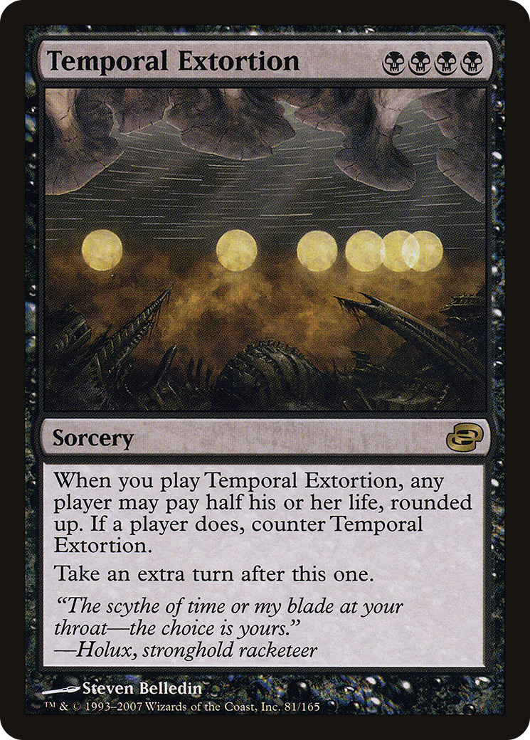 Temporal Extortion [PLC - 81]
