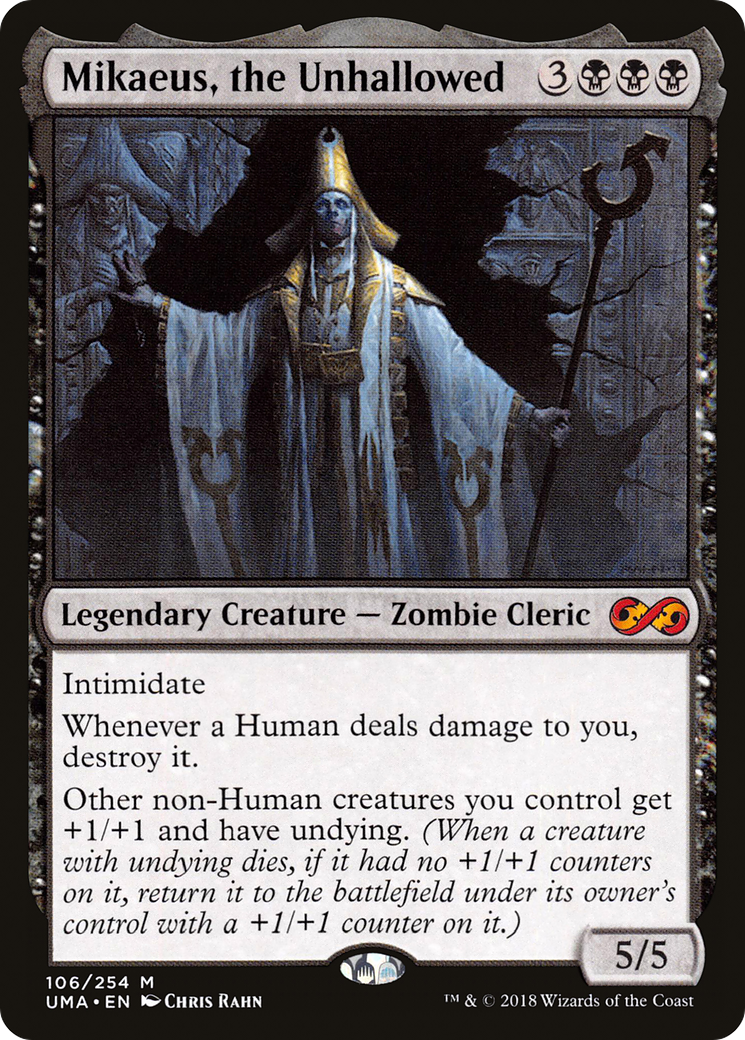 Mikaeus, the Unhallowed [UMA - 106]