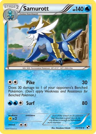 Samurott (31) [BLW - 31/114]