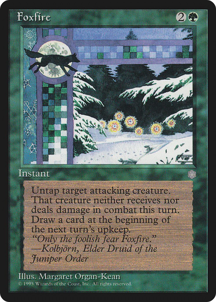 Foxfire [ICE - N/A]