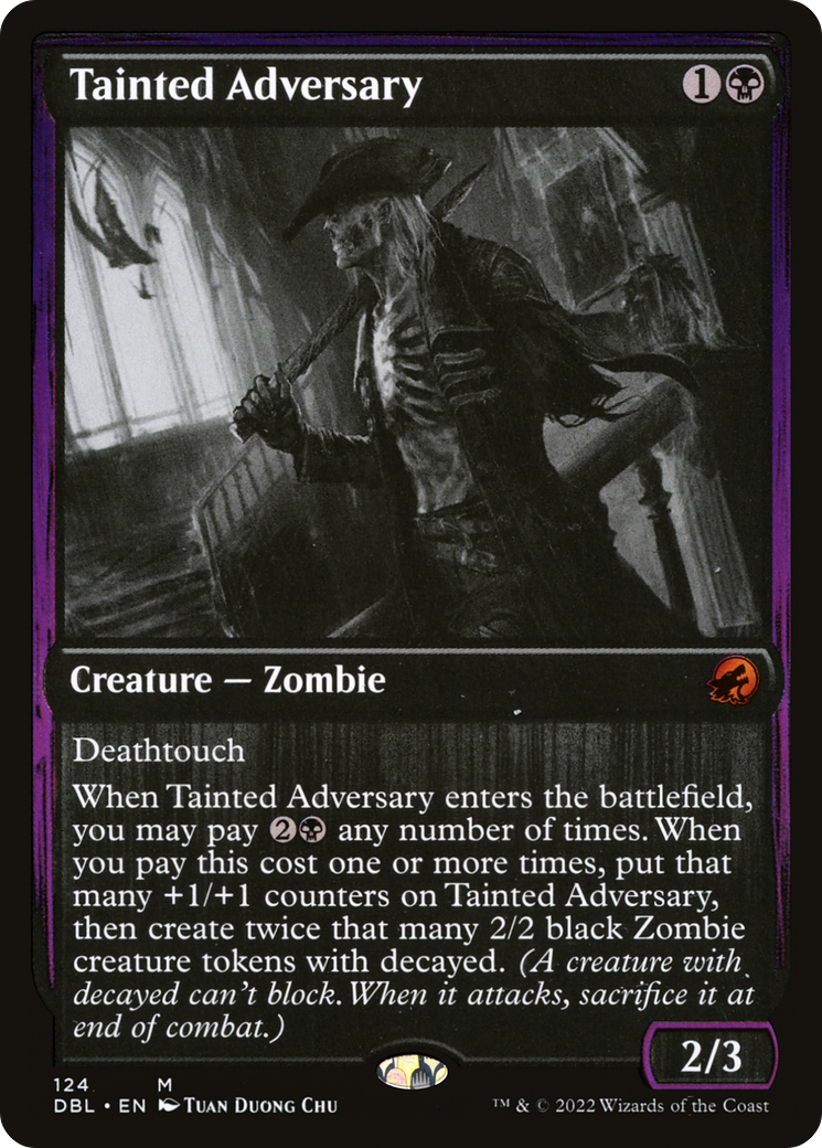 Tainted Adversary [DBL - 124]