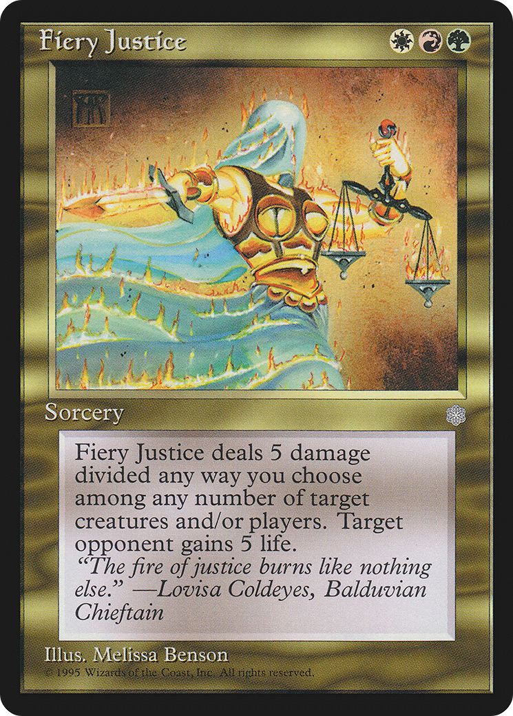 Fiery Justice [ICE - N/A]