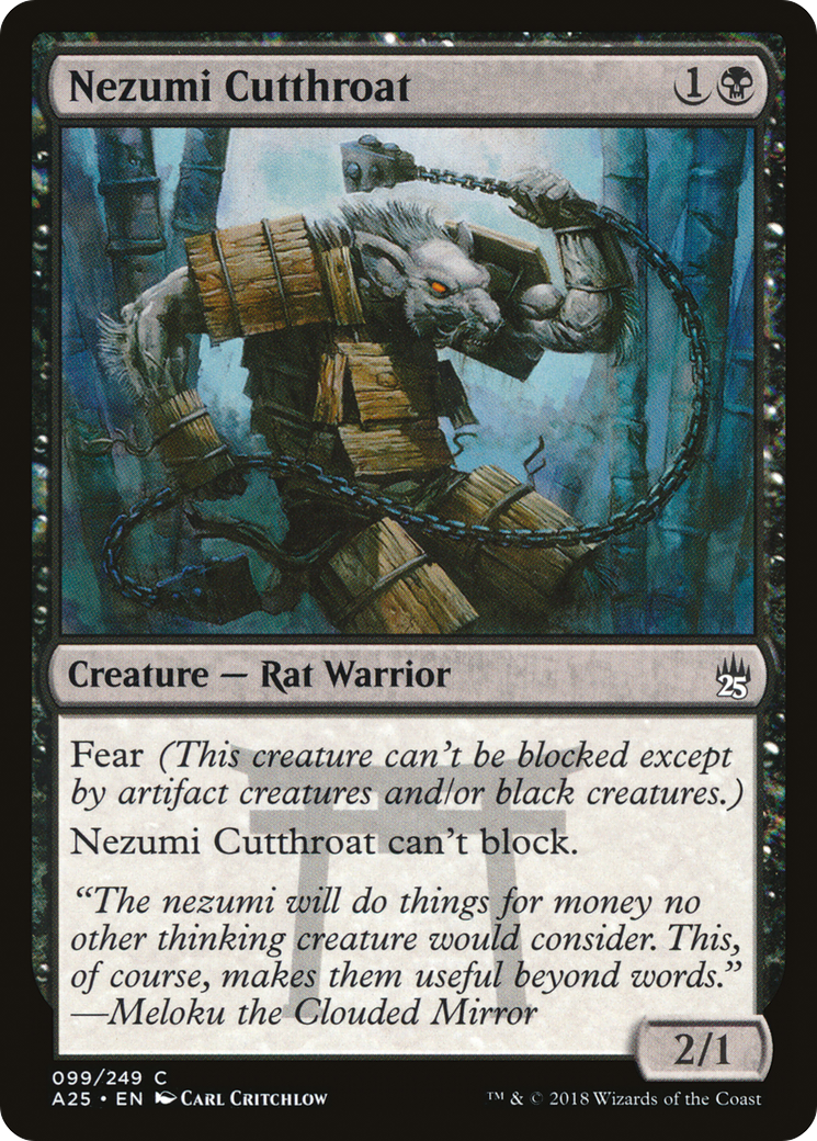 Nezumi Cutthroat [A25 - 99]