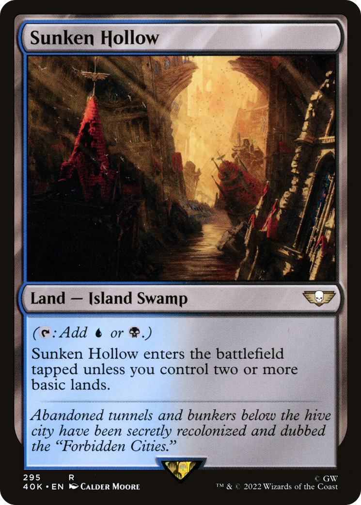 Sunken Hollow [40K - 295]