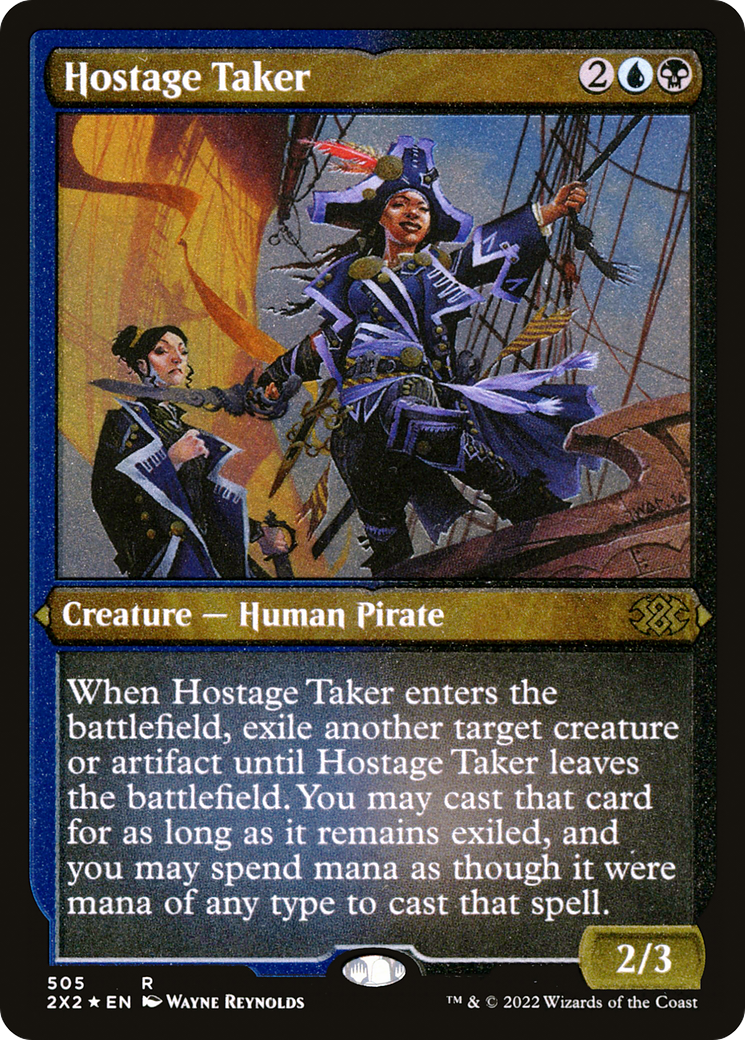Hostage Taker (Foil Etched) [2X2 - 505]