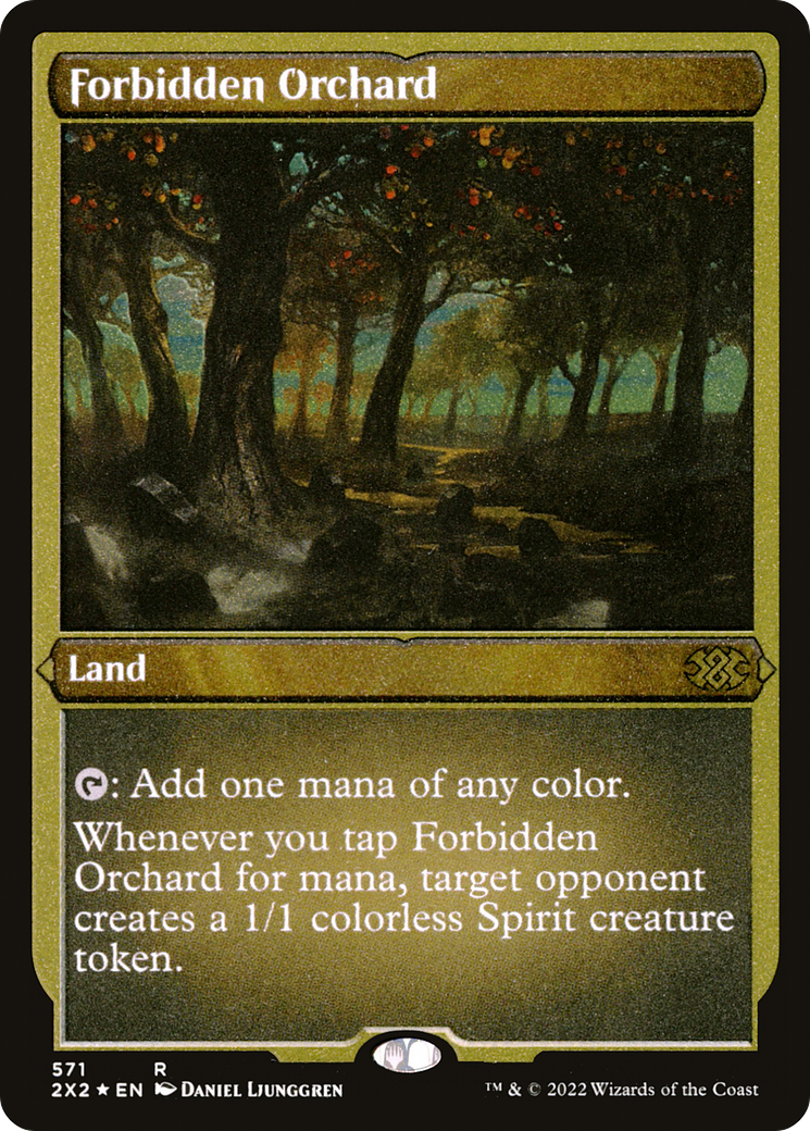 Forbidden Orchard (Foil Etched) [2X2 - 571]