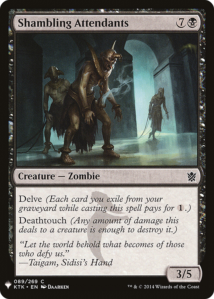 Shambling Attendants [LIST - 89]